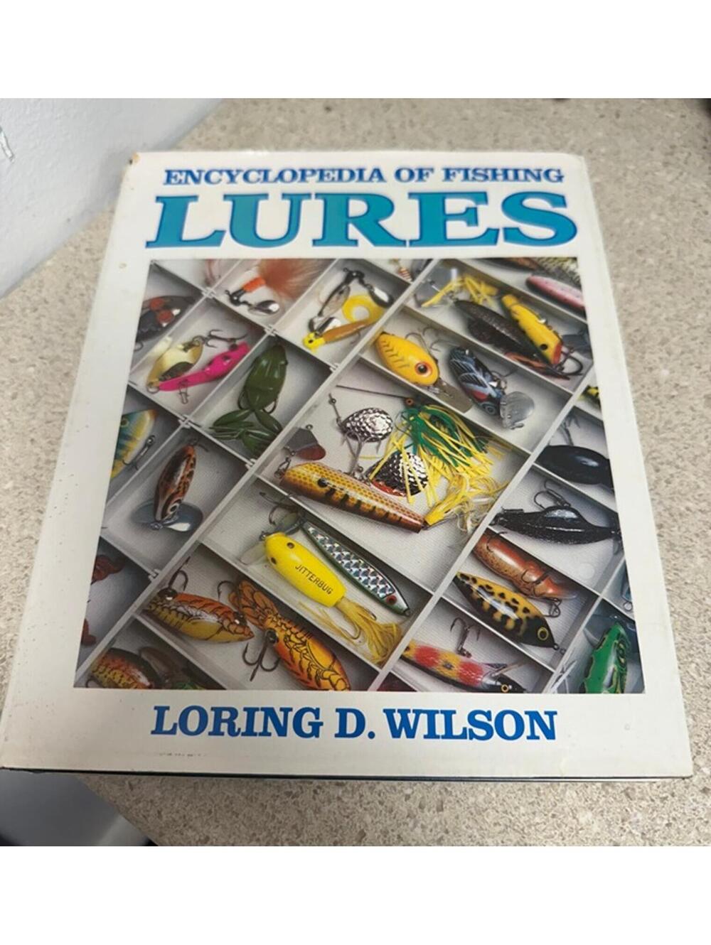 Encyclopedia of Fishing Lures Book Loring D. Wilson 1980